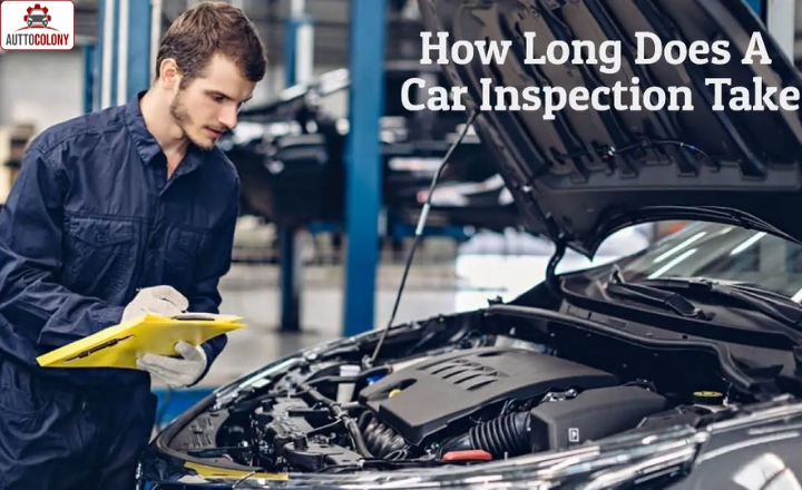 How Long Does a Car Inspection Take ....